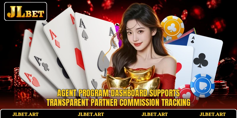 Agent program dashboard supports transparent partner commission tracking