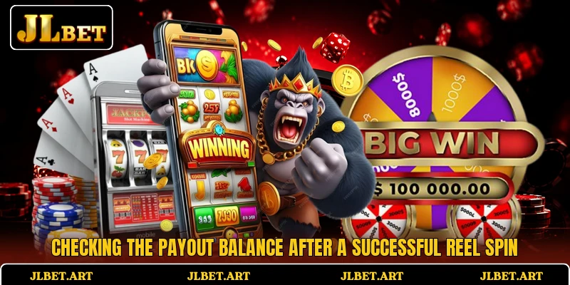 Checking the payout balance after a successful reel spin