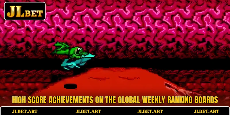 High score achievements on the global weekly ranking boards