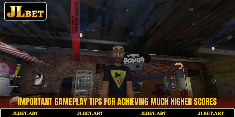 Important gameplay tips for achieving much higher scores