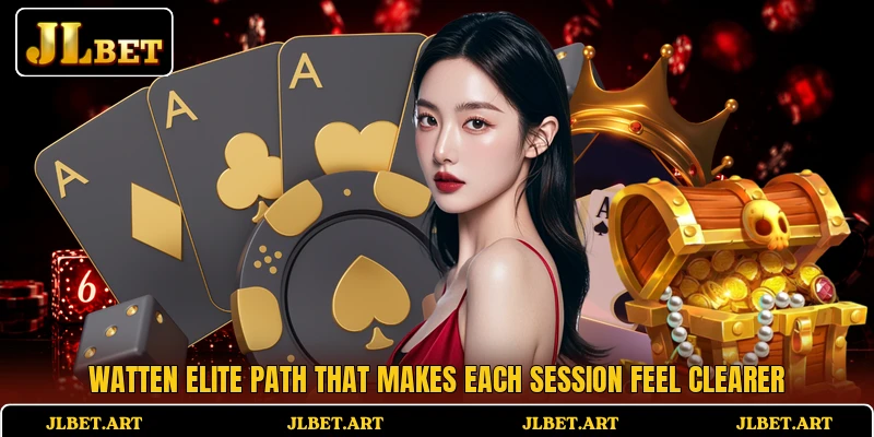 Watten Elite Path That Makes Each Session Feel Clearer